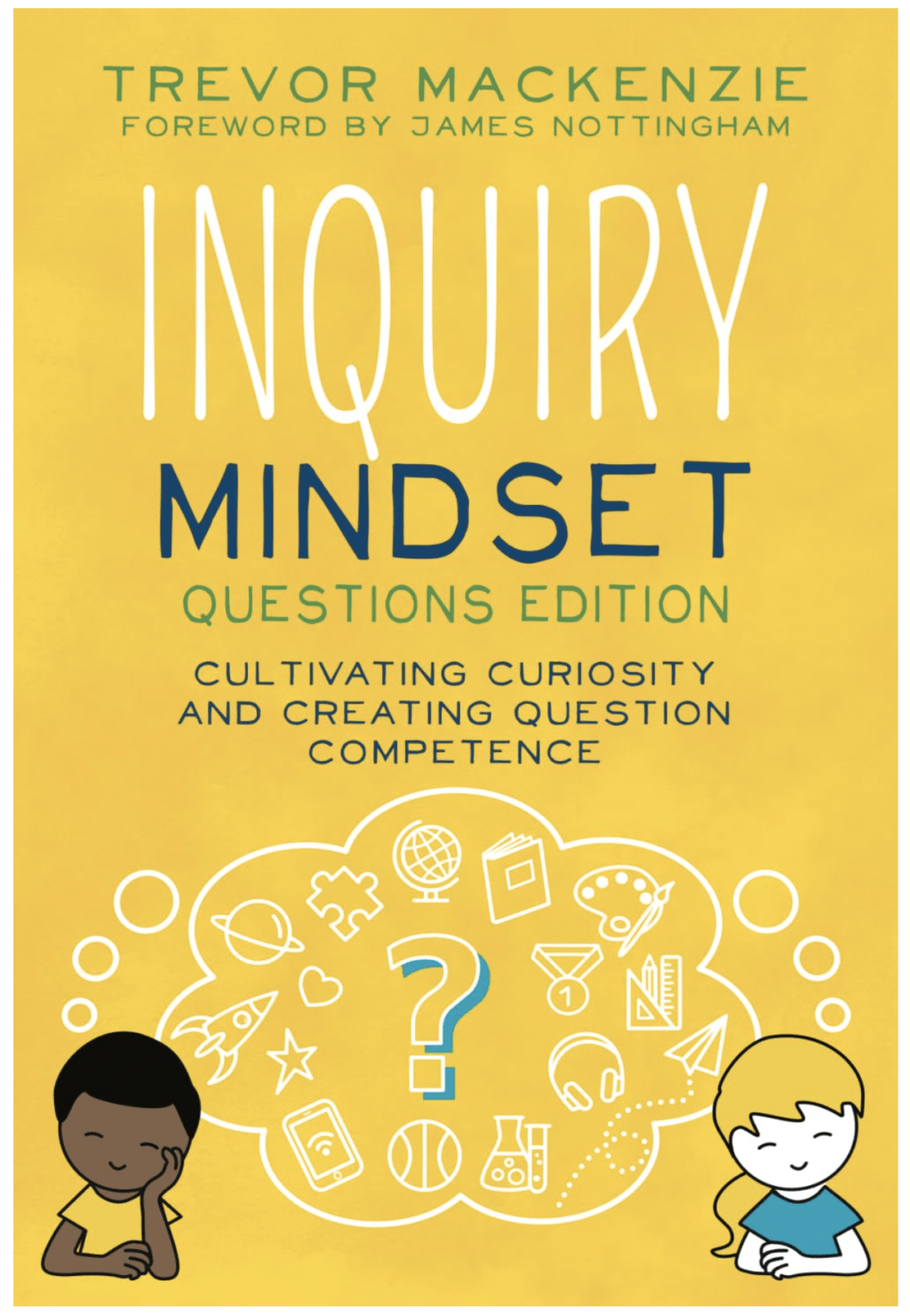 Book Inquiry Mindset Questions edition